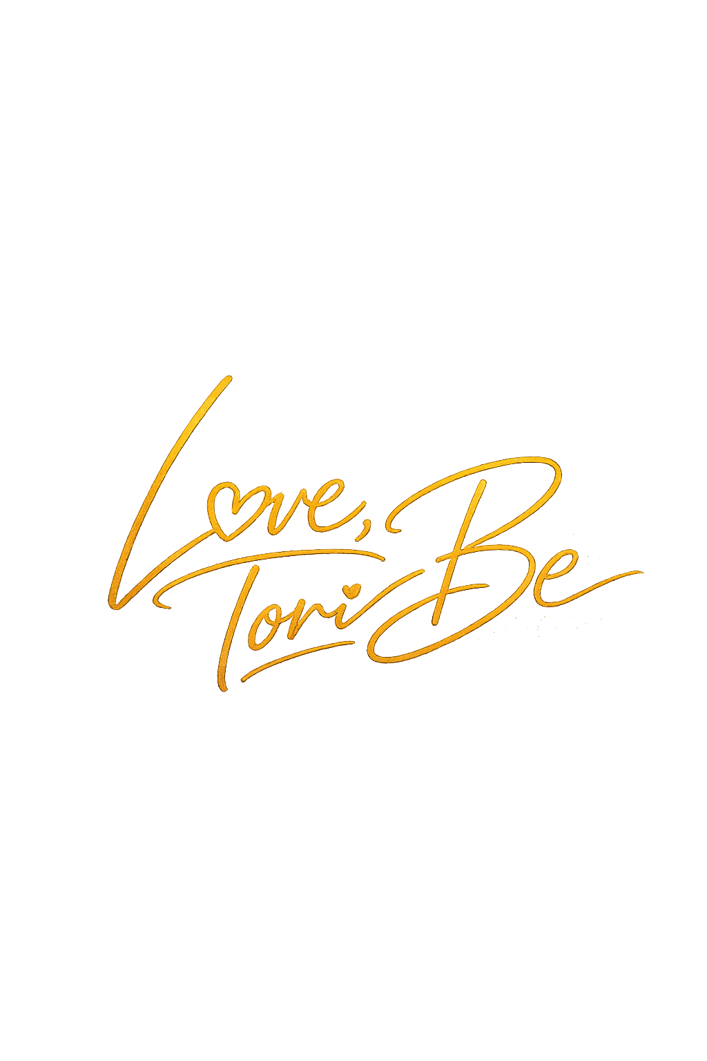 Love,ToriBe original gold signature logo